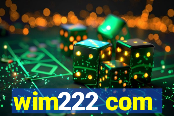 wim222 com